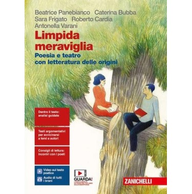 LIMPIDA MERAVIGLIA. POESIA E TEATRO. CON LETTERATURA DELLE ORIGINI - ISBN: 9788808411891