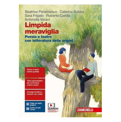 LIMPIDA MERAVIGLIA. POESIA E TEATRO. CON LETTERATURA DELLE ORIGINI - ISBN: 9788808411891