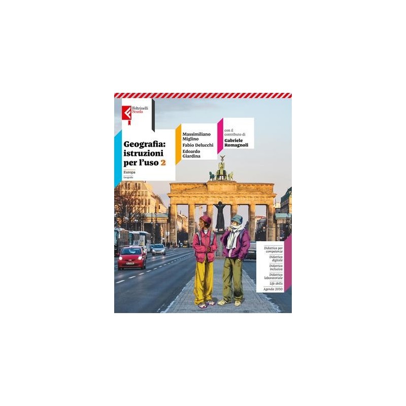 GEOGRAFIA: ISTRUZIONI PER L'USO VOL. 2 + ATALNTE - ISBN: 9788807593062