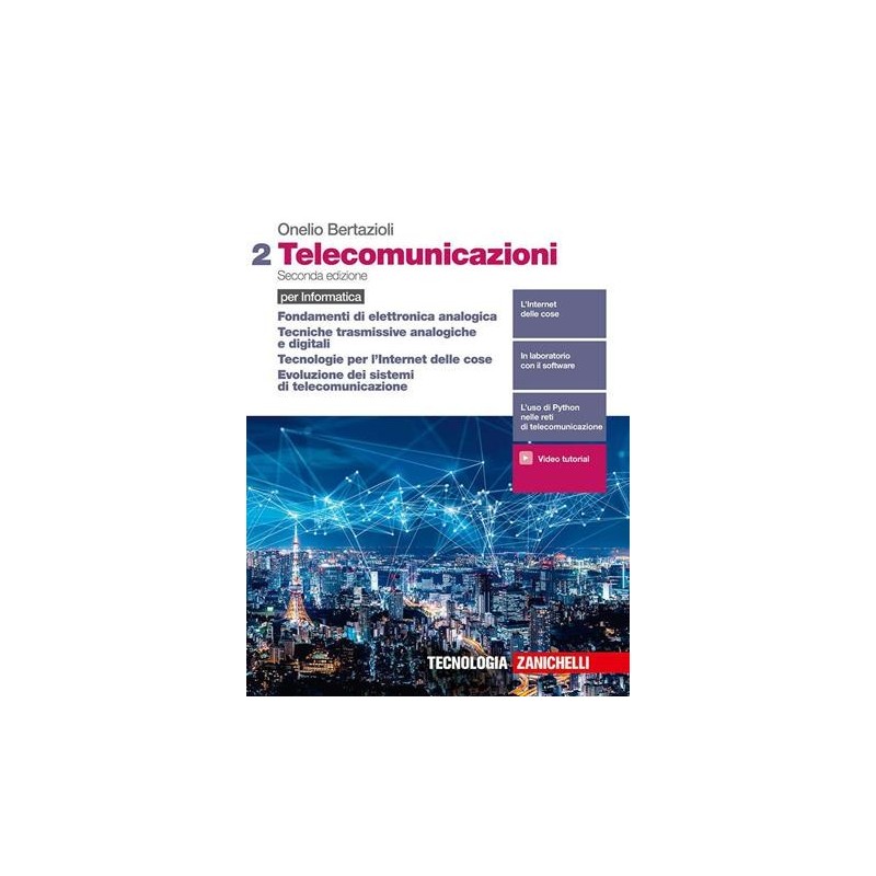 TELECOMUNICAZIONI. PER INFORMATICA. PER LE SCUOLE SUPERIORI. CON E-BOO - ISBN: 9788808761774