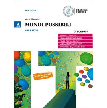 MONDI POSSIBILE A NARRATIVA + STRUMENTI PER L'ANALISI + CORSO DI SCRIT