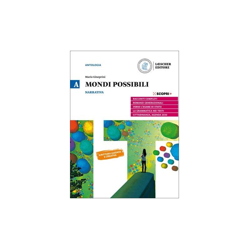 MONDI POSSIBILE A NARRATIVA + STRUMENTI PER L'ANALISI + CORSO DI SCRIT