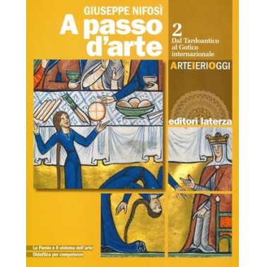 A PASSO D'ARTE. ARTE IERI OGGI. PER LE SCUOLE SUPERIORI. CON E-BOOK. C - ISBN: 9788842117452