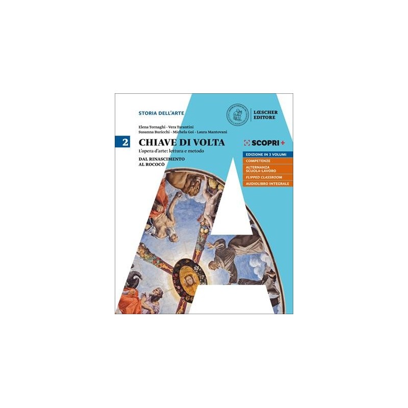 CHIAVE VOLTA 3 VOL. V. 2 RINASCIMENTO - ISBN: 9788858321812