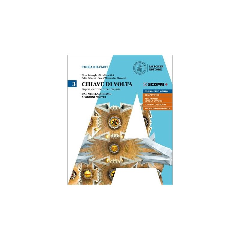 CHIAVE VOLTA 3VOL. V. 3 NEOCLASSICISMO - ISBN: 9788858321829