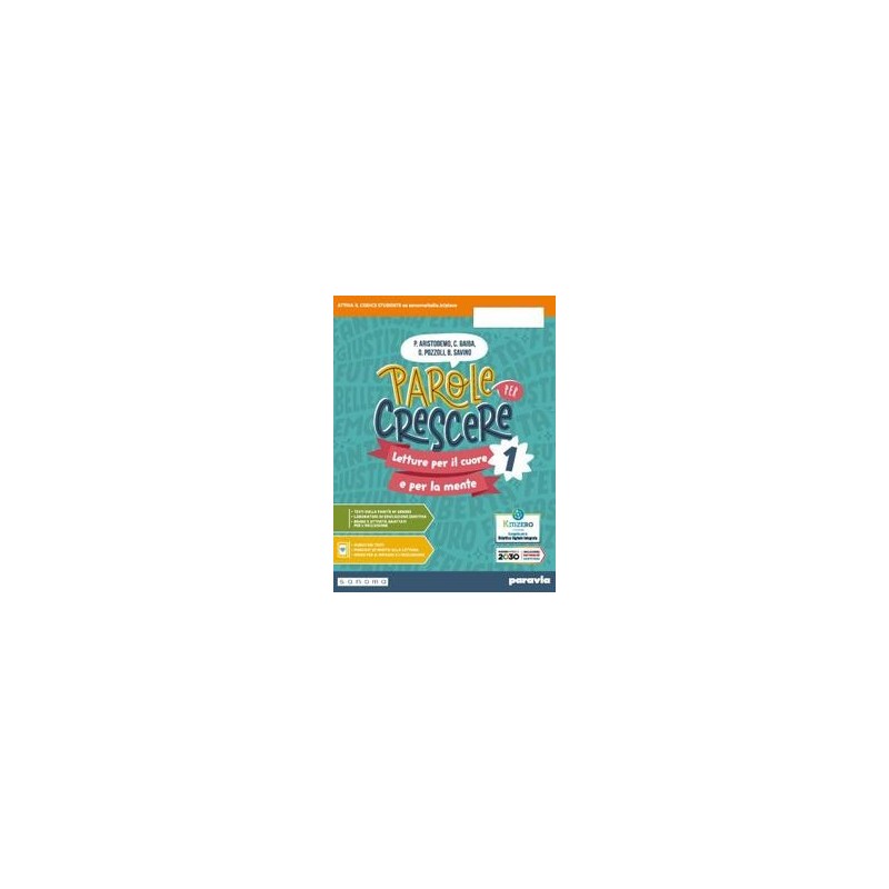 PAROLE PER CRESCERE 1 - ISBN: 9788839537768