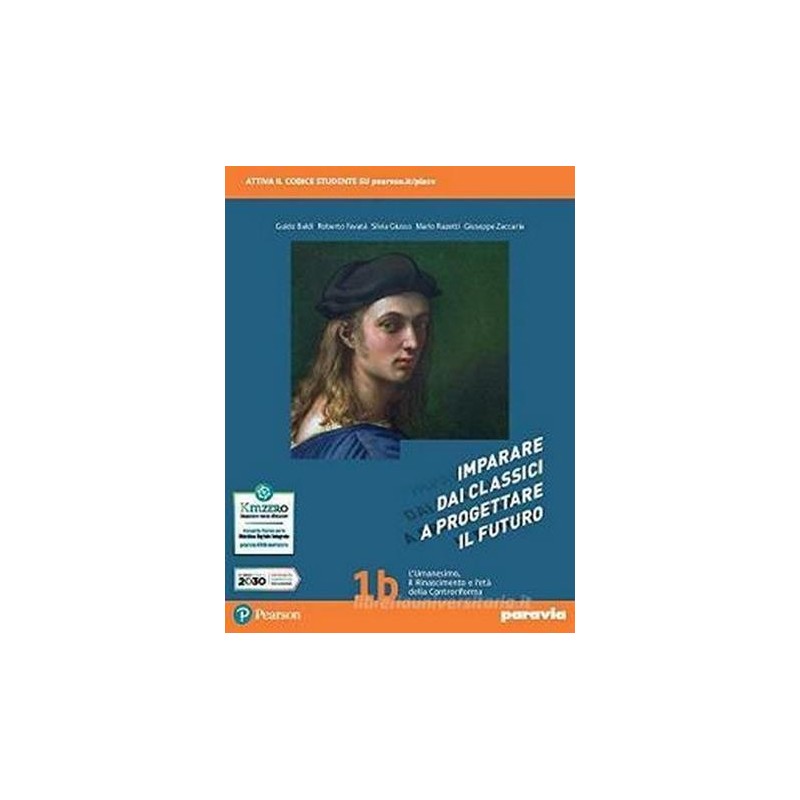 IMPARARE DAI CLASSICI A PROGETTARE IL FUTURO 1B - ISBN: 9788839535740