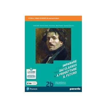 IMPARARE DAI CLASSICI A PROGETTARE IL FUTURO 2B - ISBN: 9788839535764