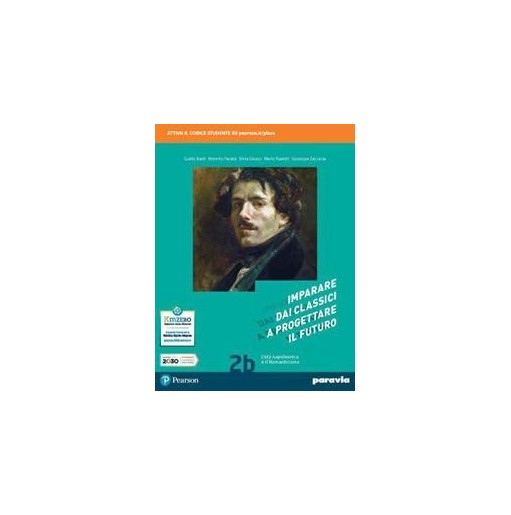 IMPARARE DAI CLASSICI A PROGETTARE IL FUTURO 2B - ISBN: 9788839535764