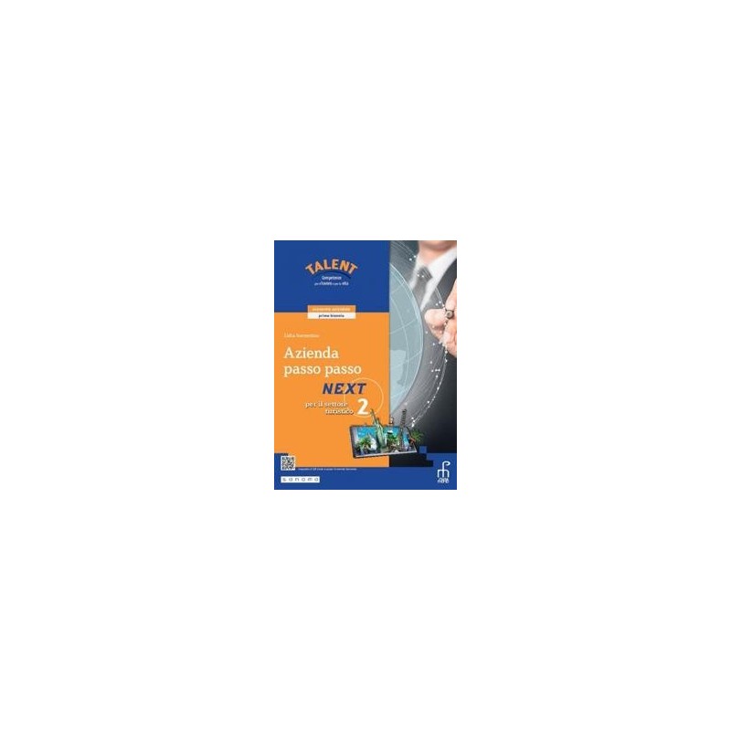 AZIENDA PASSO PASSO NEXT 2 - PER IL SETTORE TURISTICO - ISBN: 9788861604551
