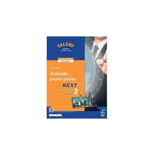 AZIENDA PASSO PASSO NEXT 2 - PER IL SETTORE TURISTICO - ISBN: 9788861604551