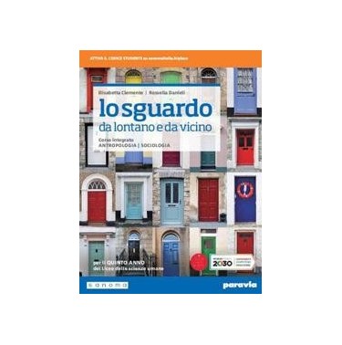 LO SGUARDO DA LONTANO E DA VICINO PER IL 5 ANNO - ISBN: 9788839537430