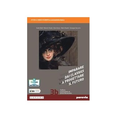 IMPARARE DAI CLASSICI A PROGETTARE IL FUTURO 3B - ISBN: 9788839535788