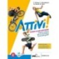 ATTIVI - VOL. UNICO + MAGAZINE + EBOOK - ISBN: 9788839303967