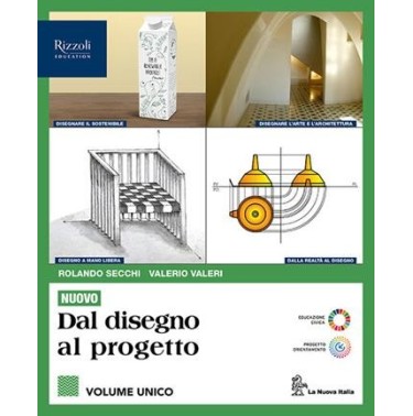 NUOVO DAL DISEGNO AL PROGETTO VOL. UNICO - ISBN: 9788830221505