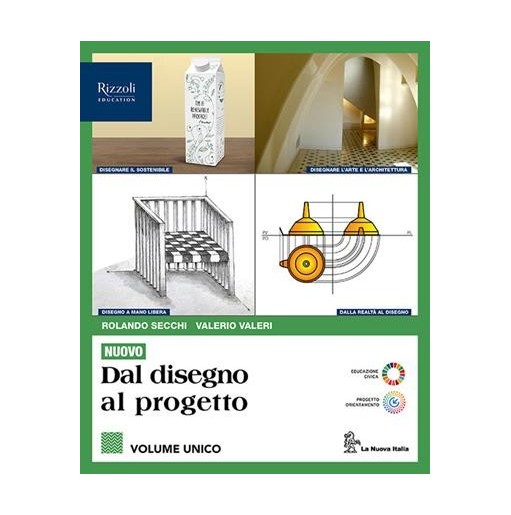 NUOVO DAL DISEGNO AL PROGETTO VOL. UNICO - ISBN: 9788830221505