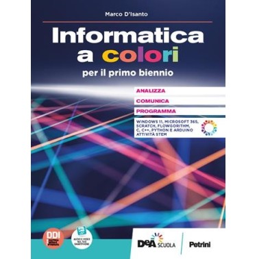 INFORMATICA A COLORI (BIENNIO SCIENZE APPLICATE) - ISBN: 9788849424652