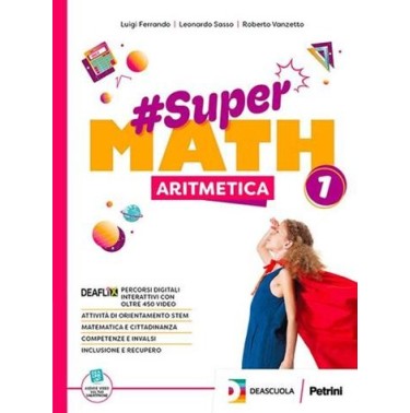 SUPERMATH ARITMETICA 2 + GEOMETRIA 2 + EB - ISBN: 9788849425789