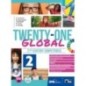 TWENTY-ONE GLOBAL STUDENT'S BOOK & WORBOOK VOL.2 + EBOOK - ISBN: 9788853021168