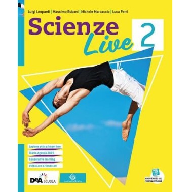 SCIENZE LIVE EDIZIONE CURRICULARE VOLUME 2 + EASYEBOOK (SU DVD) + EBOO - ISBN: 9788869646089