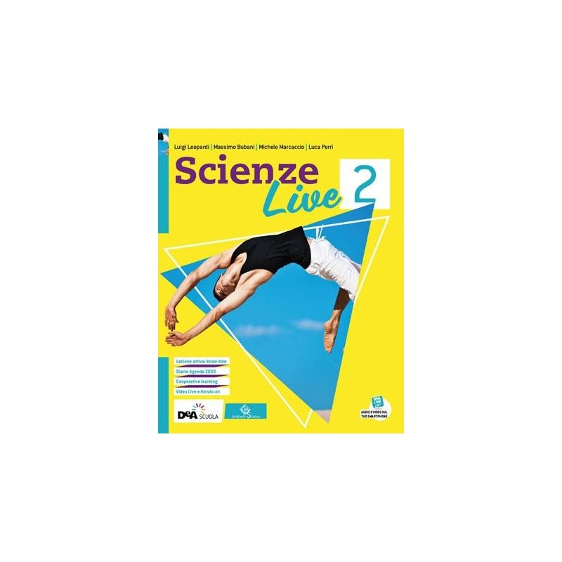 SCIENZE LIVE EDIZIONE CURRICULARE VOLUME 2 + EASYEBOOK (SU DVD) + EBOO - ISBN: 9788869646089