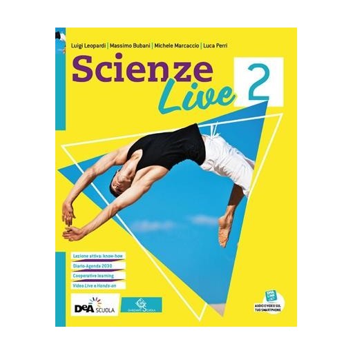 SCIENZE LIVE EDIZIONE CURRICULARE VOLUME 2 + EASYEBOOK (SU DVD) + EBOO - ISBN: 9788869646089