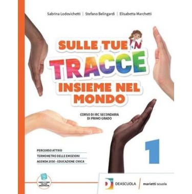 SULLE TUE TRACCE INSIEME NEL MONDO VOL. 3 + EB - ISBN: 9788839304186