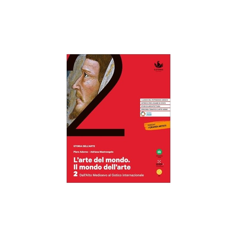 L'ARTE DEL MONDO. IL MONDO DELL'ARTE V.2 DAL SEICENTO ALL'OTTOCENTO - ISBN: 9788857792156