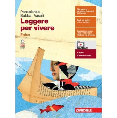 LEGGERE PER VIVERE. EPICA + ESPANSIONE ONLINE - ISBN: 9788808218926