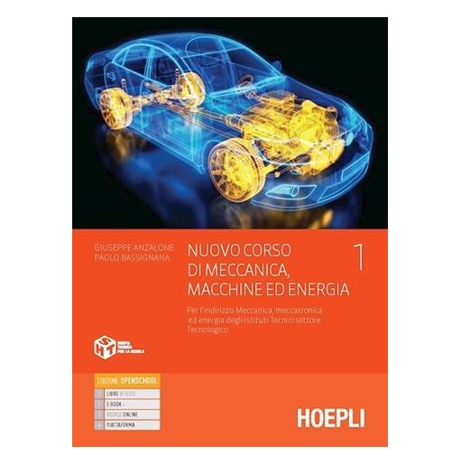 NUOVO CORSO DI MECCANICA, MACCHINE ED ENERGIA 1 - ISBN: 9788836007547
