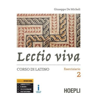 LECTIO VIVA. ESERCIZIARIO. CORSO DI LATINO. PER I LICEI. CON E-BOOK - ISBN: 9788820378554