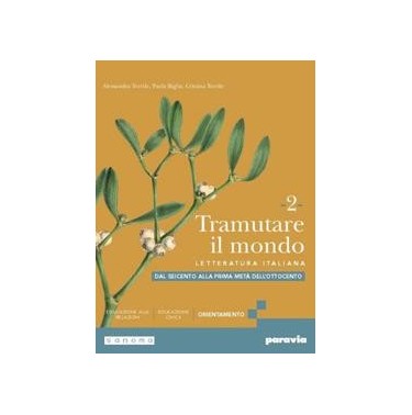 NUOVA LETTERATURA ITALIANA 2 DAL BAROCCO A LEOPARDI - ISBN: 9788839562647