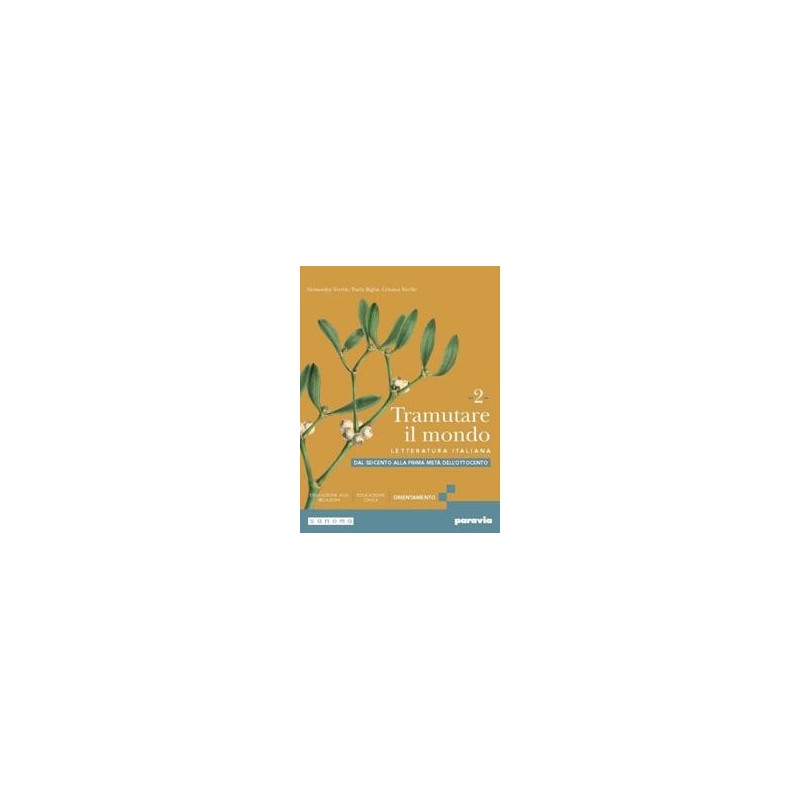 NUOVA LETTERATURA ITALIANA 2 DAL BAROCCO A LEOPARDI - ISBN: 9788839562647