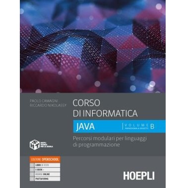 CORSO DI INFORMATICA JAVA B - ISBN: 9788836003310