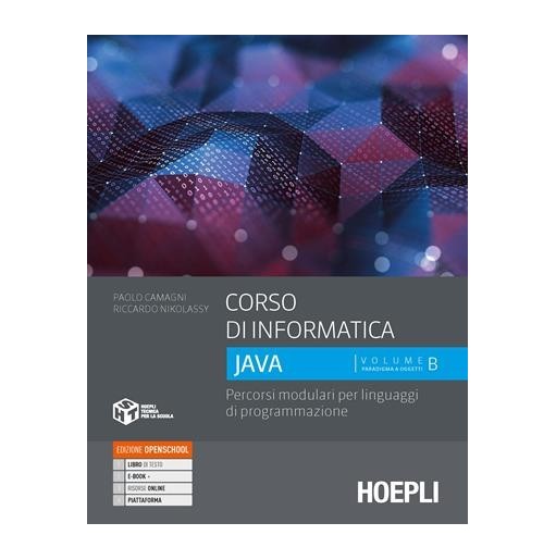 CORSO DI INFORMATICA JAVA B - ISBN: 9788836003310