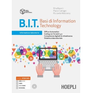 B. I. T. BASI DI INFORMATION TECHNOLOGY - ISBN: 9788820394684
