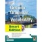 GET INTO GRAMMAR AND VOCABULARY SMART - ISBN: 9788861618855