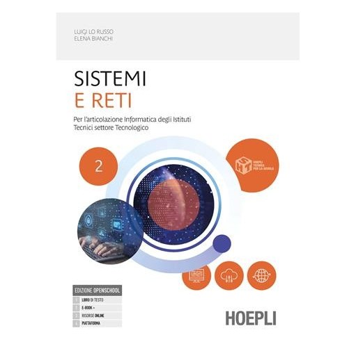 SISTEMI E RETI 2 - ISBN: 9788836015429