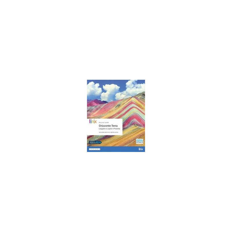 ORIZZONTE TERRA LEGGERE CAPIRE PIANETA VOL + LIBROLIQUIDO + DIDA - ISBN: 9788863649970