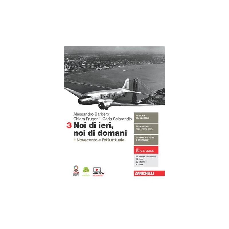 NOI DI IERI, NOI DI DOMANI. PER LA SCUOLA MEDIA. CON CONTENUTO DIGITAL - ISBN: 9788808616234