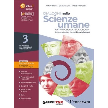 DIALOGHI NELLE SCIENZE UMANE 5 ANNO - ISBN: 9788809910577
