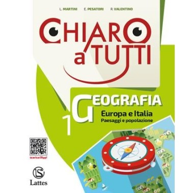 CHIARO A TUTTI GEOGRAFIA VOL. 1 + ATLANTE 1 + LE REGIONI D'ITALIA