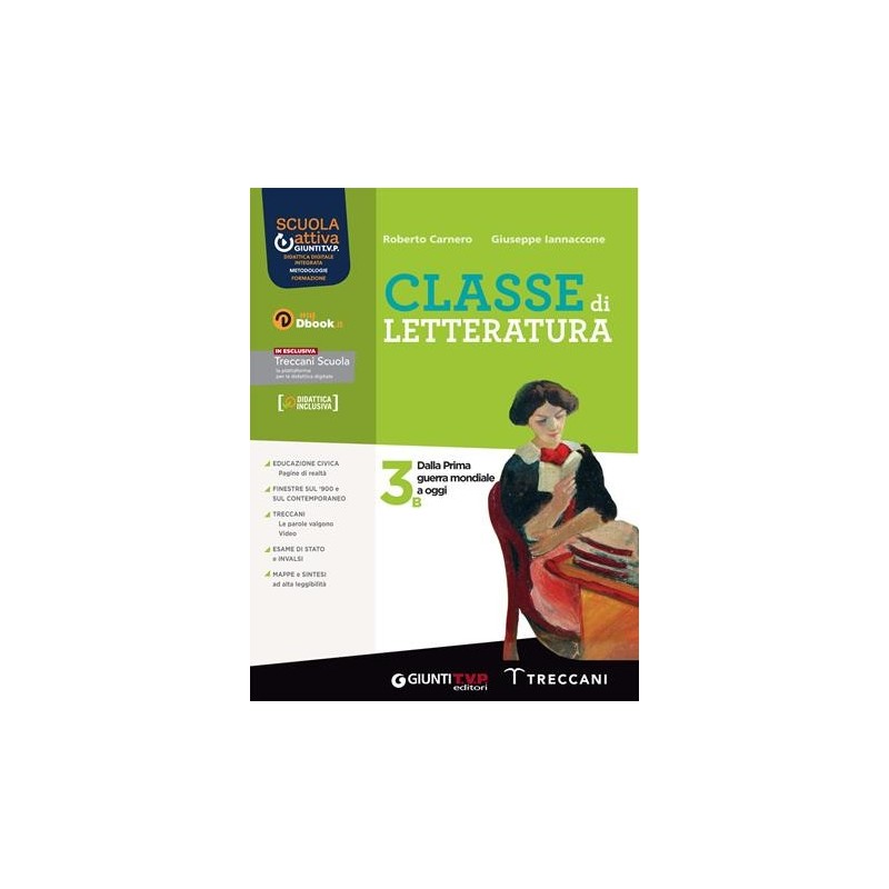 CLASSE DI LETTERATURA VOL. 3B - ISBN: 9788809949843