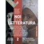 NOI E LA LETTERATURA ED. ROSSA VOL. 2 + ALFAB.DIGIT. - ISBN: 9788868898816