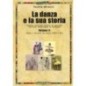 DANZA E LA SUA STORIA (LA) VOL. 2 - ISBN: 9788875273514