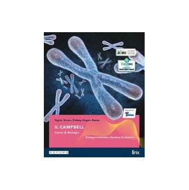 IL CAMPBELL - CORSO BIOLOGIA - 2 BIENNIO - BIOLOGIA MOLECOL - ISBN: 9788891920454