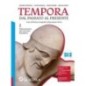 TEMPORA VOLUME 1 ED ALUNNI - ISBN: 9788835058243