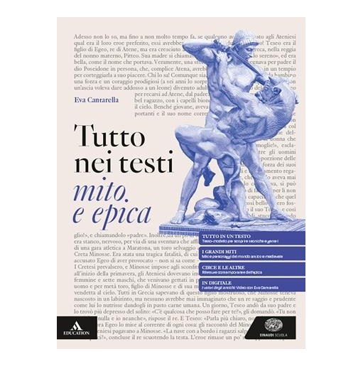 TUTTO NEI TESTI MITO EPICA - ISBN: 9788828626121