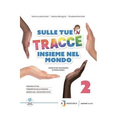 SULLE TUE TRACCE INSIEME NEL MONDO VOL. 2 + EB - ISBN: 9788839304179