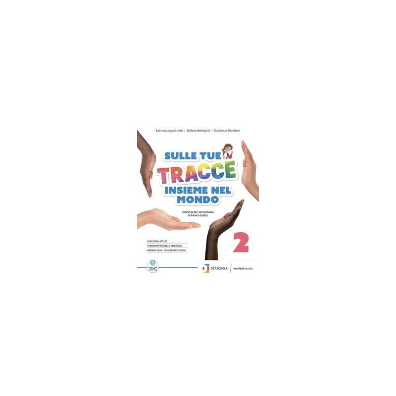 SULLE TUE TRACCE INSIEME NEL MONDO VOL. 2 + EB - ISBN: 9788839304179
